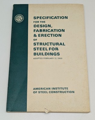 VTG 1969 AISC Specification Design Fabrication of Structural Steel For Buildings