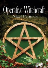Operative Witchcraft: The Nature of Historic Witchcraft in Great