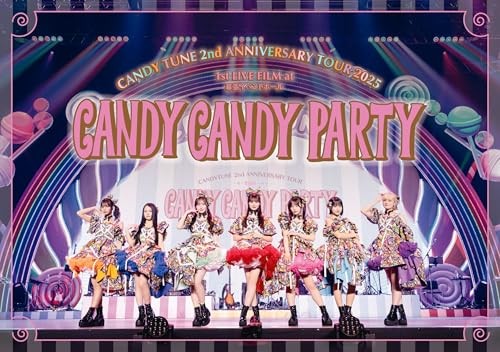 CANDY TUNE 2nd ANNIVERSARY TOUR 2025 ""CANDY CANDY PARTY"" (Blu-ray) JAPAN