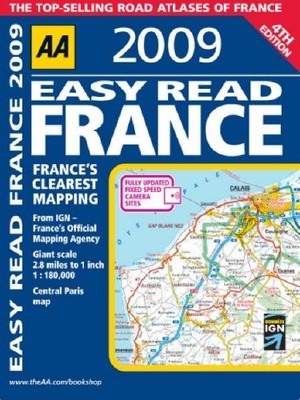 AA Easy Read France (AA Atlases and Maps) by AA Publishing Paperback / softback