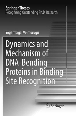 Dynamics and Mechanism of DNA-Bending Proteins in Binding Site Recognition Yogam