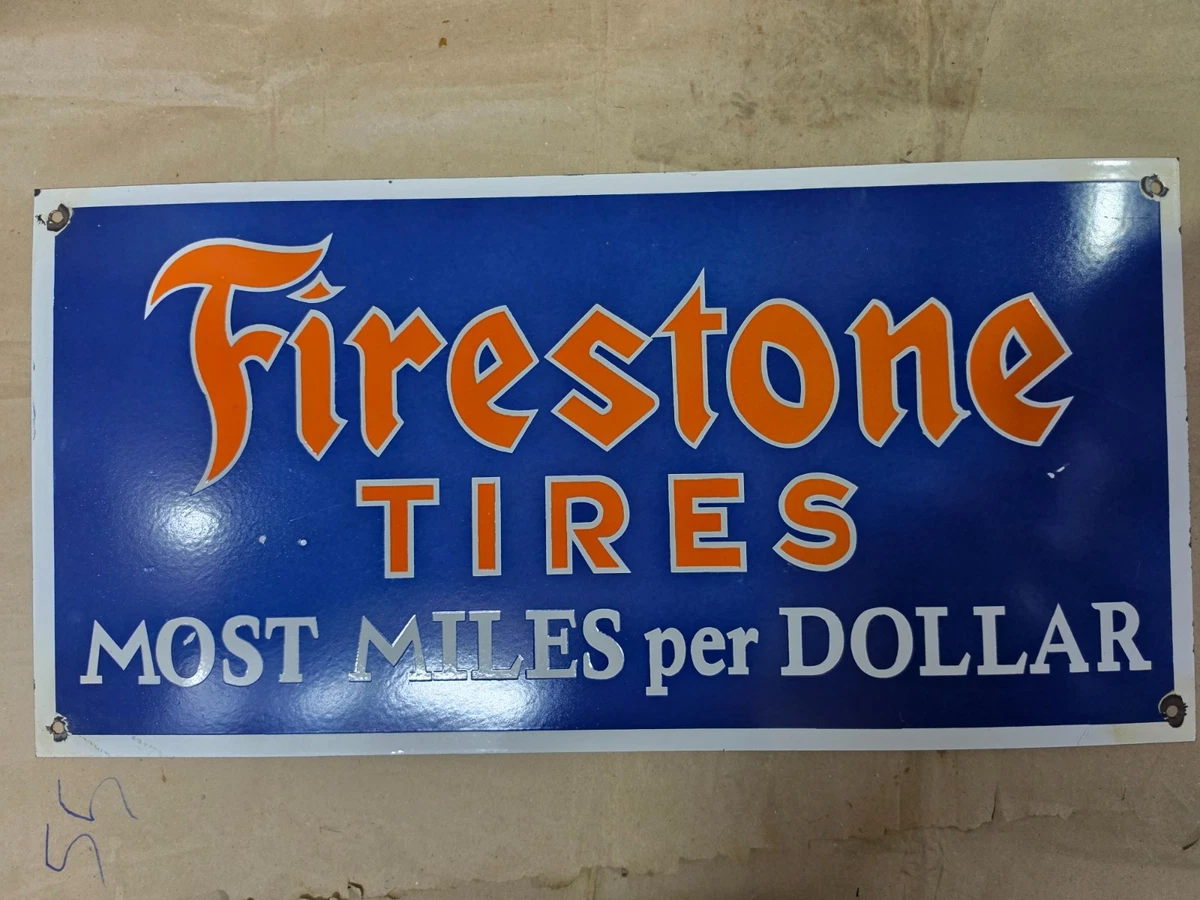 25+ Firestone Sign In Original Advertising Signs (1930-1969) for