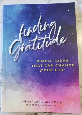 FINDING GRATITUDE by Rebekah Lipp & Nicole Perry - (2019, Paperback) NEW