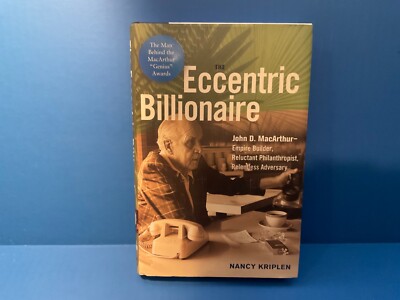 THE ECCENTRIC BILLIONAIRE - John D. MacArthur (Empire Builder) SIGNED