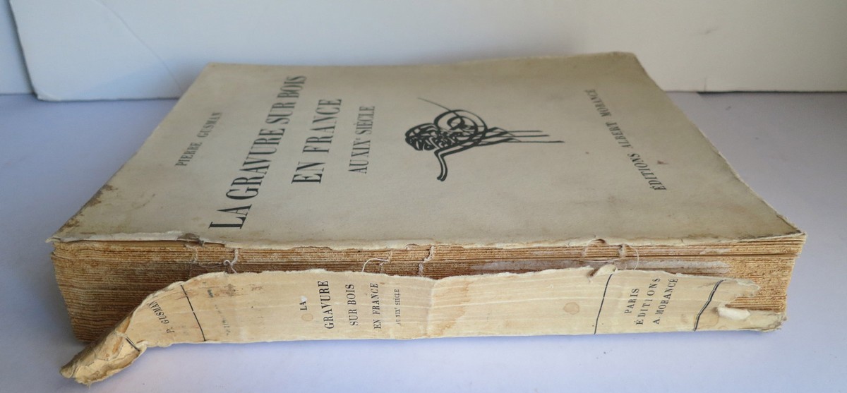 La Gravure Sur Bois en France au XIXe Siecle 1929 Gusman French