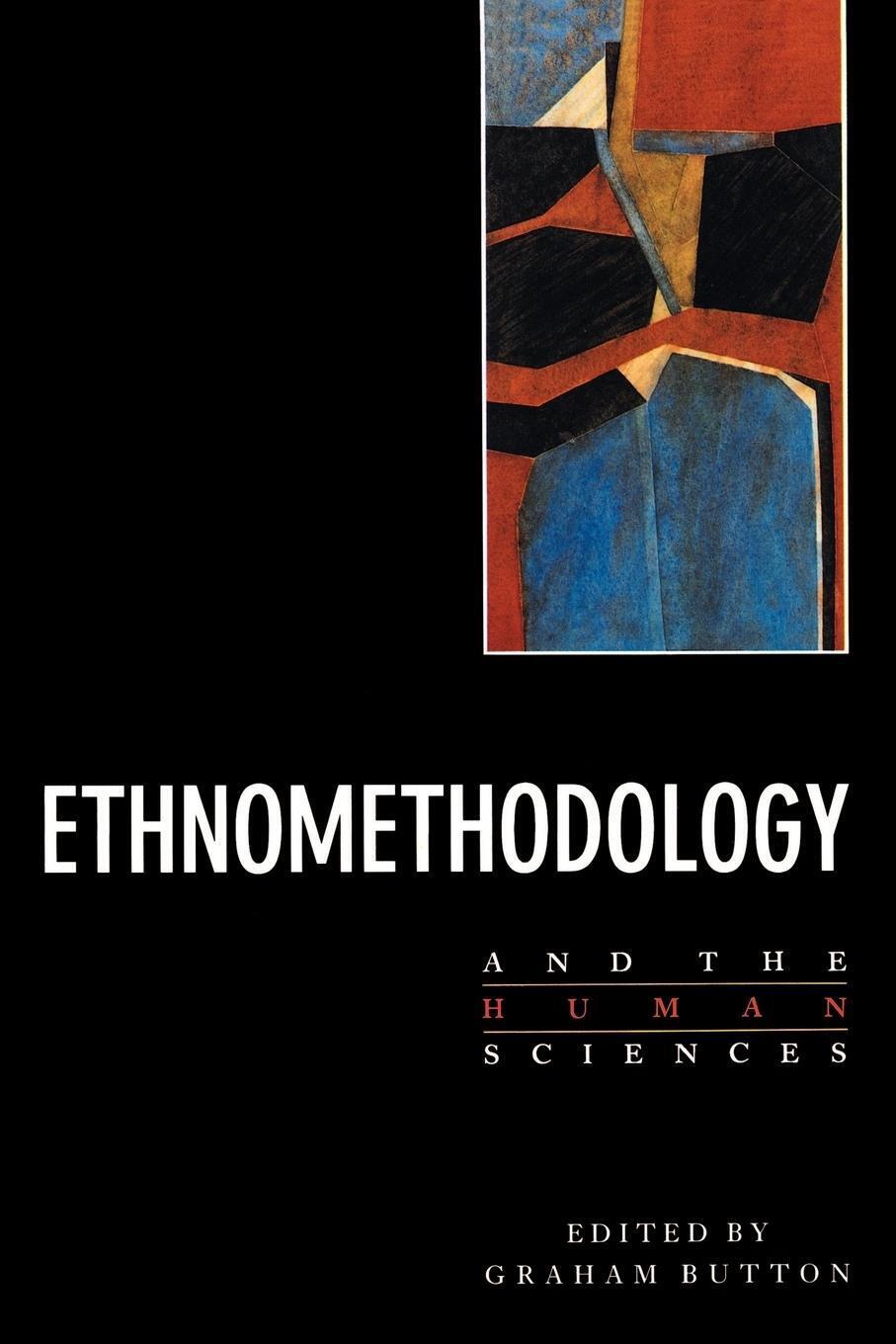 Thumbnail - Ethnomethodology And The Human Sciences Graham Button Taschenbuch