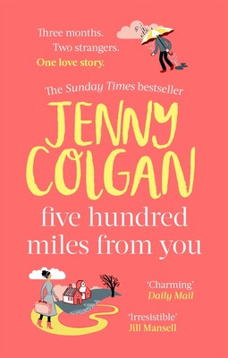 Five Hundred Miles From You | Jenny Colgan | Taschenbuch | 370 S. | Englisch