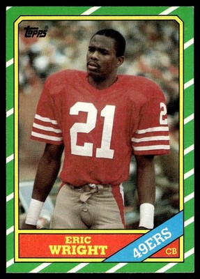 1986 Topps Eric Wright San Francisco 49ers #167