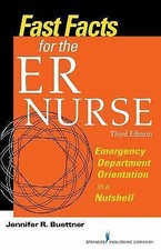 Fast Facts for the ER Nurse, Third Edition: E...