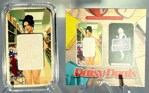 DAISY DEALS Bullion Baddies NAUGHTY NO LIMITS 1oz .999 Silver RARE Only 50