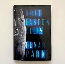 Product Image: SIGNED /INSCRIBED Lunar Park By Bret Easton Ellis - First Edition Hardcover 2005
