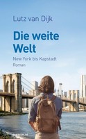 Lutz Van Dijk / Die Weite Welt9783896563651