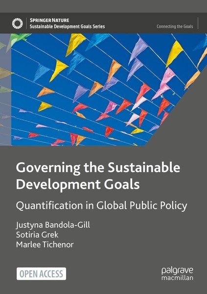 Governing The Sustainable Development Goals Justyna Bandola-Gill-image