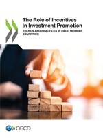 Oecd | The Role Of Incentives In Investment Promotion | Taschenbuch | Englisch