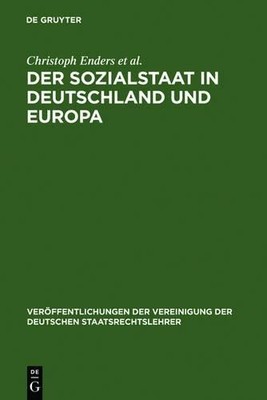 Christoph Enders Ewald Wiederin Rainer Pitscha Der Sozialstaat in De (Hardback)