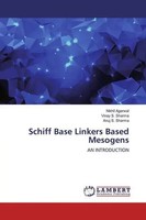 Nikhil Agarwal (U. A.) | Schiff Base Linkers Based Mesogens | Taschenbuch