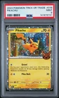 2024 POKEMON TRICK OR TRADE #018 PIKACHU PSA 9