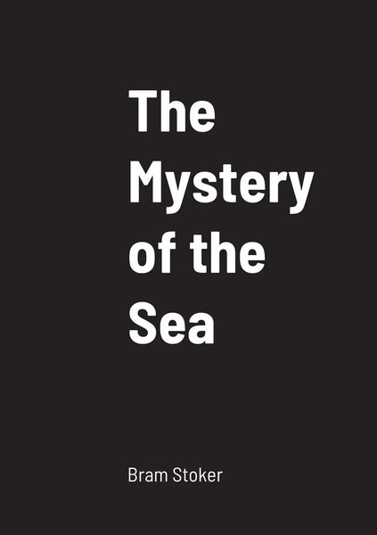 The Mystery Of The Sea | Bram Stoker | Taschenbuch | Kartoniert / Broschiert-image