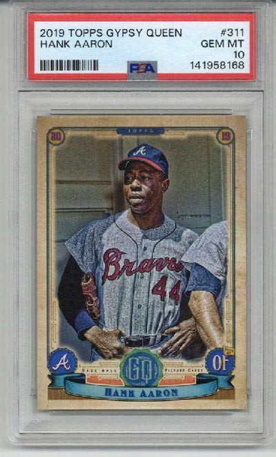 2019 TOPPS GYPSY QUEEN #311 HANK AARON CARD BRAVES PSA 10 SP HIGH