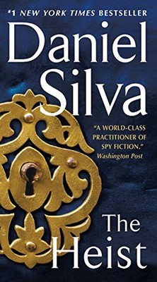 The Heist: A Novel - Silva, Daniel