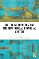 Digital Currencies And The New Global Financial System Ranjan Aneja (U. A.) Buch