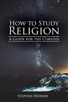 Stephen Werner | How To Study Religion | Buch | Englisch (2019) | Gebunden