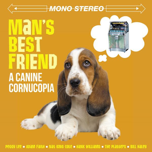 Альбом Various Artists Mans Best Friend: A Canine Cornucopia (CD)