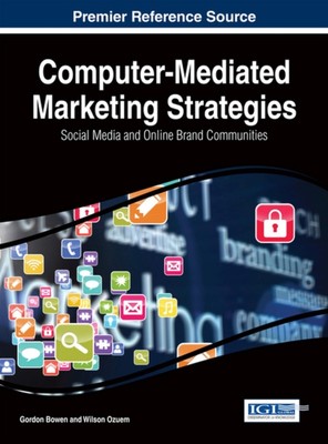 Bowen - Computer-Mediated Marketing Strategies  Social Media and Onlin - X555z