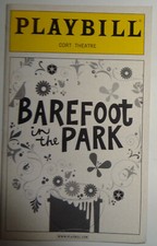 BAREFOOT IN THE PARK - PLAYBILL - OPENING NIGHT: FEB 16, 2006 Cort Theatre