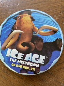 2006 ICE AGE THE MELTDOWN MANNY MAMMOTH Pin Pinback Movie PROMOTIONAL Button