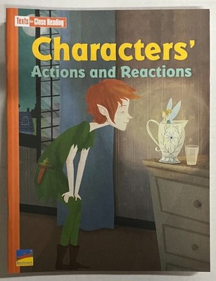 Texts For Close Reading - Characters  Actions and Reactions Grade 4 Unit 2 (NEW)