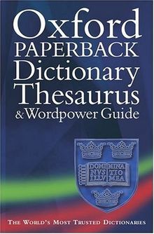 Oxford Paperback Dictionary, Thesaurus and Wordpower Gui... | Buch | Zustand gut