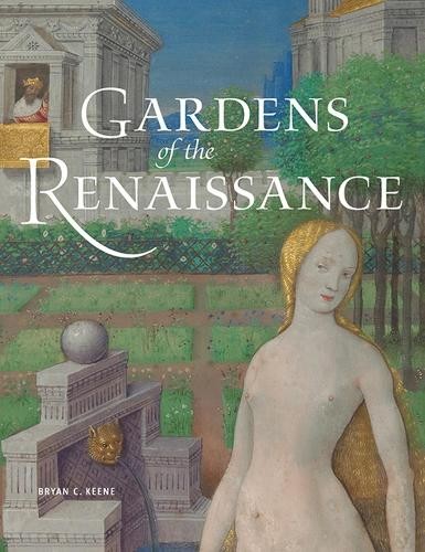 . Kenne Gardens of the Renaissance (Copertina rigida)