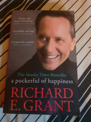 A Pocketful Of Happiness By Richard E. Grant Signed