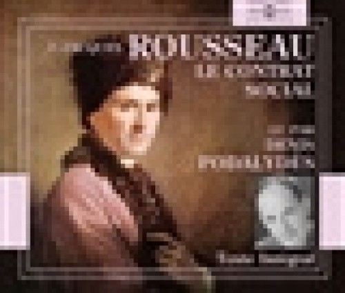 Le Contrat Social - Jean-Jacques Rousseau by Denis Podalydes [CD]