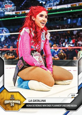 La Catalina Tiplemania 34 Reina de Reinas - 2026 WWE Topps NOW - Card 98 Presale