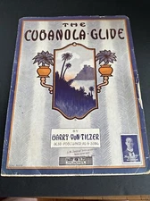 Antique Sheet Music The Cubanola Glide by Harry Von Tilzer 1909