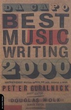 Da Capo Best Music Writing 2000: The Years Finest Writing on Rock,  - VERY GOOD