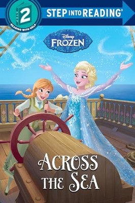 Across the Sea (Step Into Reading. Step 2, Disney Fr by Homberg, Ruth 0736433988
