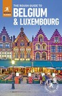 The Rough Guide to Belgium and Luxembourg - paperback Rough Guides|Lee, Phil