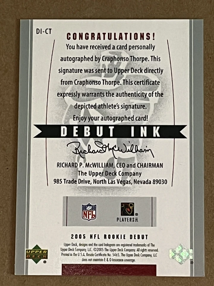 2005 UPPER DECK ROOKIE DEBUT DEBUT INK - CRAPHONSO THORPE ROOKIE AUTOGRAPH - Image 2 of 4