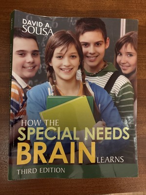 How the Special Needs Brain Learns by David A. Sousa (2016, Trade Paperback)