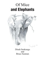 Dinah Senkungu (U. A.) | Of Mice And Elephants | Taschenbuch | Englisch (2015)