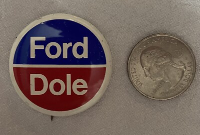 1974 Presidential Campaign Button Pin Gerald Ford Bob Dole