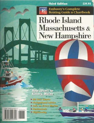 Embassy's Complete Boating Guide and Chartbook to Rhode Island, Massachusett...