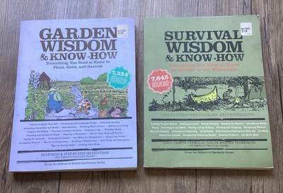 Survival Wisdom and Know How Everything You Need to Know/Garden Wisdom Two Books