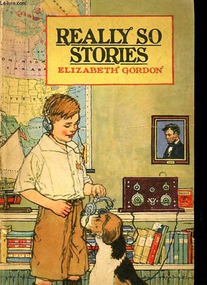 Wirklich so Geschichten. - Gordon Elizabeth - 1924