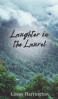 Lucas Harrington | Laughter In The Laurel | Buch | Englisch (2025)