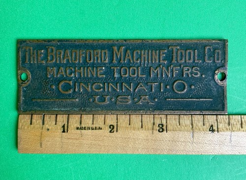 The Bradford Machine Tool Co. Brass Nameplate Cincinnati Lathe Machinist Engines