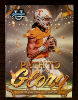 2024 Bowman Chrome U Path To Glory Nico Iamaleava RC #PG-3 Tennessee